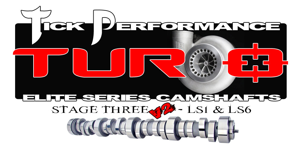 Tick Performance - Turbo Stage 3 V2 Camshaft for LS1 & LS6 Engines