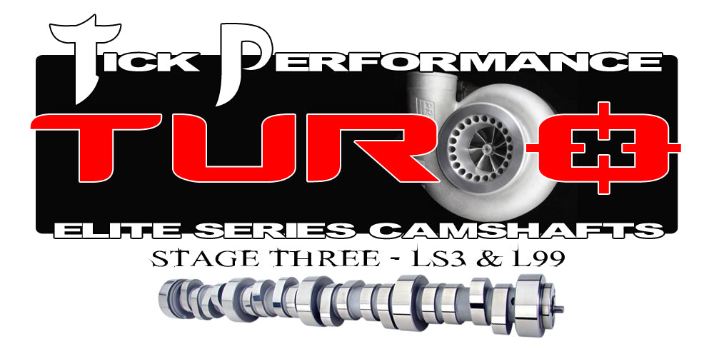 Tick Performance - Turbo Stage 3 Camshaft for LS3 & L99 Engines