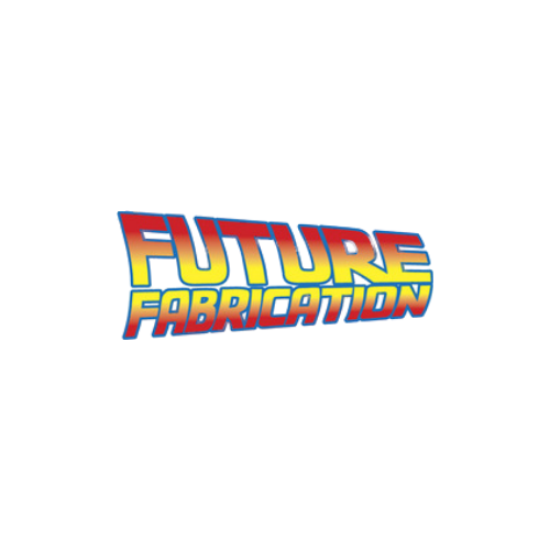 Future Fabrication