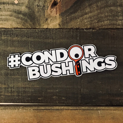 Condor Speed Shop - #CONDORBUSHINGS Sticker