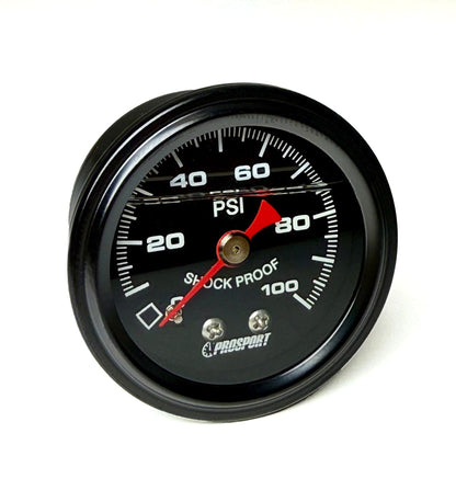 Prosport Gauges - Prosport Liquid Filled Mechanical 0-100 PSI Oil or Fuel Pressure Gauge