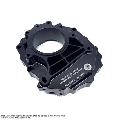 DomiWorks Engineering - NISSAN PATROL Y60/Y61 TRANSFER CASE ADAPTER KIT - DODGE 8HP95 TRACKHAWK