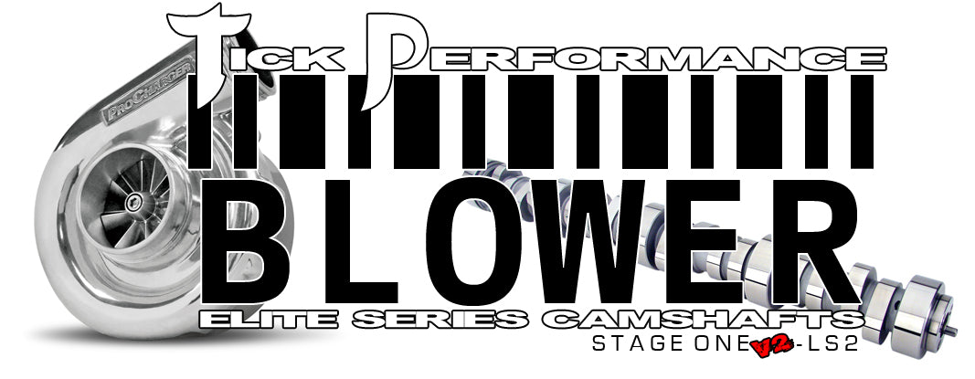 Tick Performance - Blower Stage 1 V2 Camshaft for LS2 Engines