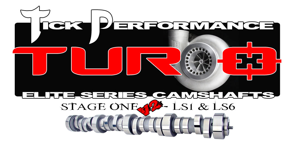 Tick Performance - Turbo Stage 1 V2 Camshaft for LS1 & LS6 Engines