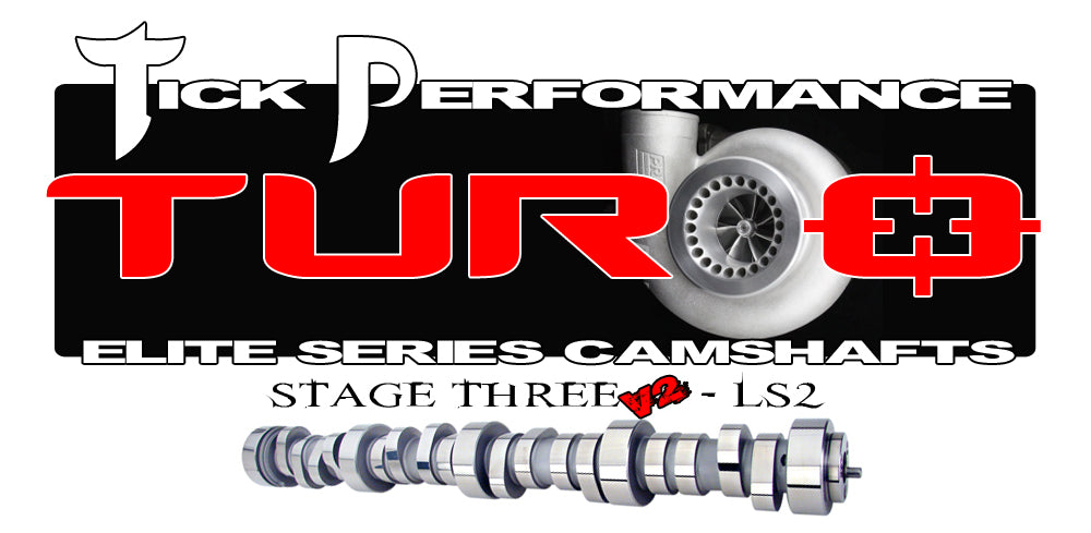 Tick Performance - Turbo Stage 3 V2 Camshaft for LS2 Engines